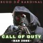 Call Of Duty: BARZONE (Explicit)