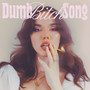 Dumb ***** Song (Explicit)