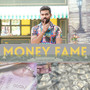 money fame