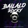 Bailalo Rocky (Explicit)