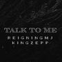 talk to me (Explicit)