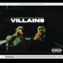 VILLAINS (Explicit)