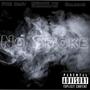 No Smoke (feat. Foe DidIt & Caldane) [Explicit]