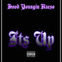 Its Up (Explicit)