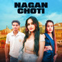 Nagan Choti