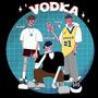 Vodka (feat. h.dubb & Jonny小鬼) (Explicit)