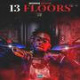 13 Floors (Explicit)