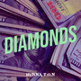 Diamonds (Explicit)