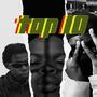 Top 10 (feat. Biggsfrmthe3ast) [Explicit]