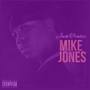 Mike Jones (Screwed & Chopped)