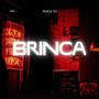 Brinca (Explicit)