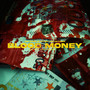 Blood Money (Explicit)