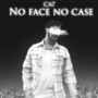 No face no case