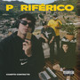 Periférico (Explicit)