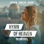 Hymn Of Heaven | Hebrew, Arabic & English (feat. Joshua Aaron, Rebekah Davis & Nizar Francis)