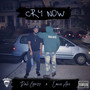 Cry Now (Explicit)