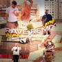 RAVE (REMIX) [Explicit]