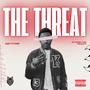 The Threat (Explicit)