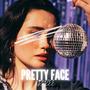 Pretty Face (Radio Edit) [Explicit]