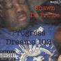 Progress Dreams 102 (Explicit)