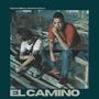 El Camino (feat. Juan Alcala JJ) [Explicit]