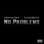 No Problems (Explicit)