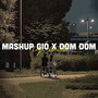 Gió x Đom Đóm (Mashup)