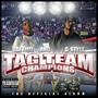 The Tag Team Champions (Explicit)