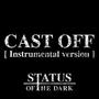 Cast Off (Instrumental)