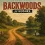 Backwoods (Explicit)