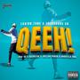 Qeeh (feat. LOGO SA, NJEBSTAR, TRILLAR PUNCH & DOKOTELA RSA)