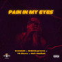 Pain in My Eyes (Explicit)