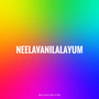 neelavanilalayum