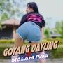 Goyang dayung X malam pagi