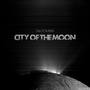 City Of The Moon