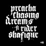 Chasing Dreams (feat. Rider Shafique)