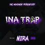 INA TRAP (Explicit)