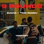 9 Rounds (feat. Sukha & Tegi Pannu) [Explicit]