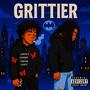 Grittier (feat. AAAK) [Explicit]