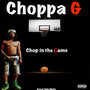 Chop in the Game (Explicit)