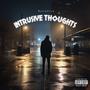 Intrusive Thoughts (Explicit)