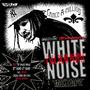 White Noise, Vol. 1 (Explicit)