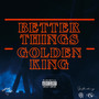 Better Things (Explicit)