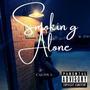 Smoking Alone (Explicit)