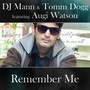 Remember Me (feat. Augi Watson)