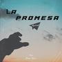 La Promesa (Explicit)