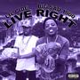 Live Right (Explicit)