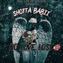 NO LOVE LOST (Explicit)