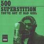 Superstition (Explicit)