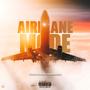 Airplane Mode (feat. Peezii2Real) [Explicit]